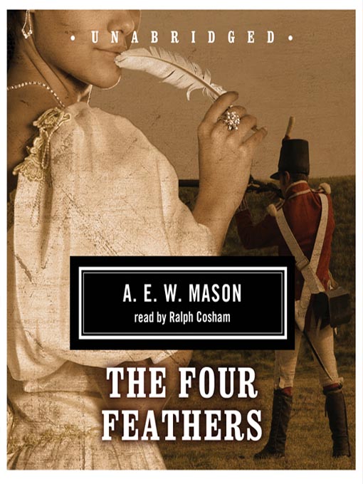 Title details for The Four Feathers by A. E. W. Mason - Wait list
